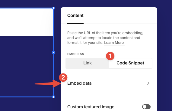 Choose Code Snippet and Click Embed Data